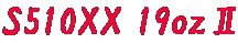 S510XX 19ozU
