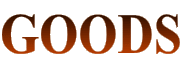 GOODS
